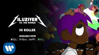Lil Uzi Vert - Hi Roller [Official Audio]