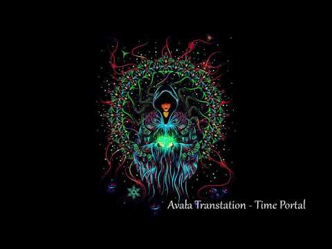 Avala Transtation -  Time Portal Goa Trance Set 2021