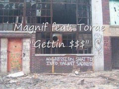 Magnif feat. Torae "Gettin' $$$"