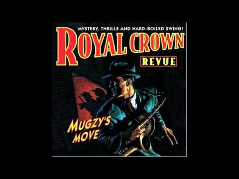 Royal Crown Revue - Hey Pachuco