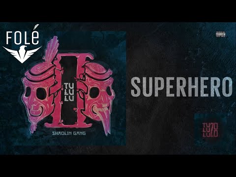 Shaolin Gang - Superhero (Tululu 2)