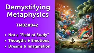 Demystifying Metaphysics