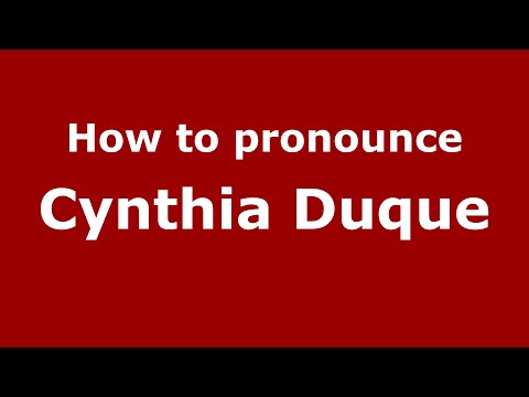 How to pronounce Cynthia Duque (Mexico/Mexican Spanish) - PronounceNames.com
