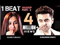 2000s Bollywood Songs | 1 Beat Mashup part2 | Singh's Unplugged | GurAshish Singh | Ft KuHu Gracia