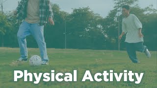Physical Activity (6 Pillars for Emotional Wellbeing: a Parent's Guide)