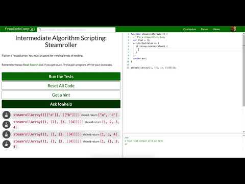 Lets Play Free Code Camp Intermediate Algorithm Scripting Steamroller
