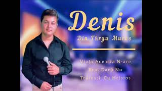 Download lagu Denis din tr mureș   ce folos de bogăție mp3