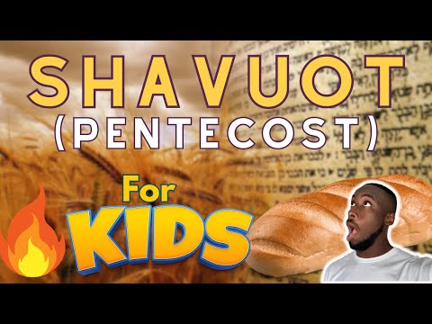 Shavuot (Pentecost) For Kids Part 1 #feastdays #moedim #springfeasts