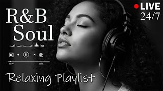 【R&B Soul】Relax & Reflect Playlist – Smooth Vocals & Laid-Back Grooves | 🔴LIVE 24/7 MQDEFAULT Thumbnail