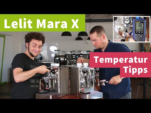 Lelit Mara X Temperatur-Tipps - Brüh-Priorität richtig einsetzen