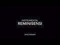 Reminisensi - Insomniacks (instrumental)