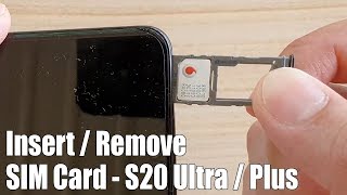 How to Remove / Insert a SIM Card on Galaxy S20 / Ultra / Plus
