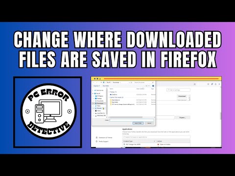 How to Change Where Downloaded Files Are Saved in Firefox