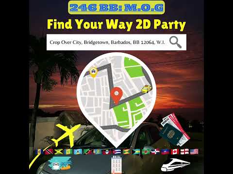 246 BB: M.O.G. - Find Your Way 2D Party (Crop Over 2024) ​⁠Sweet Soca/Carnival Music