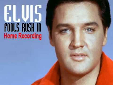 Elvis Presley - Fools Rush In (Rare Home Recording)