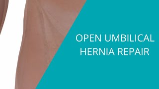 Open Umbilical Hernia Repair
