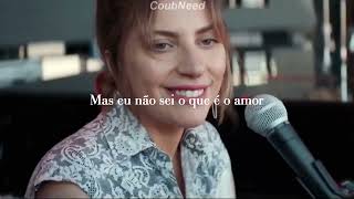 Lady Gaga - I Don't Know What Love Is tradução