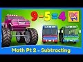Learn Math For Kids Subtracting With Monster Trucks By Brain Candy TV