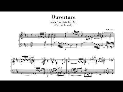 Bach: Overture in the French Style BWV 831, I. Ouverture (Sokolov)