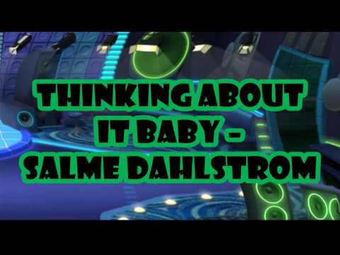 Thinking About It Baby – Salme Dahlstrom