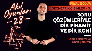 Geometrik Cisimler 3: Dik Piramit, Dik Koni: Açılımı ve Özellikleri | 8. Sınıf Matematik | #28