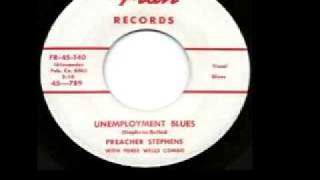 Preacher Stevens - &quot;Unemployment Blues&quot;.mp4