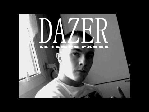 Dazer   Le temps passe