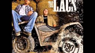 The Lacs - Drink Too Much