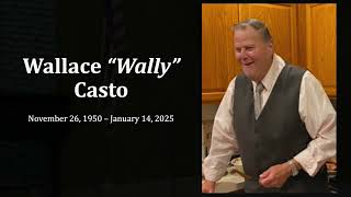 Wallace Wally Casto Memorial Service - 1/26/2025