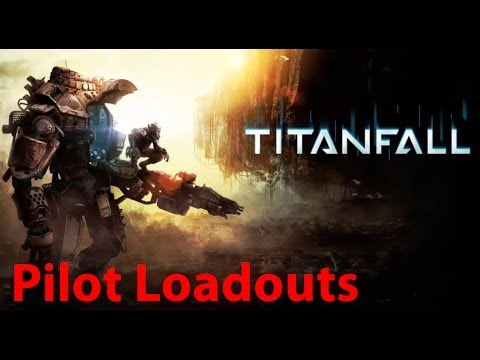 Best Pilot Loadout for Titanfall