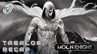 MOON KNIGHT EPISODES 1 - 3 | TAGALOG RECAP | Juan's Viewpoint Movie Recaps