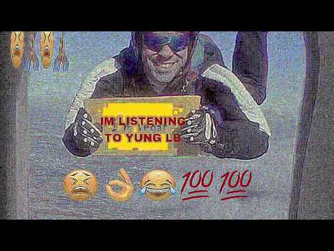 Yung LB - me me biiiiiig boy