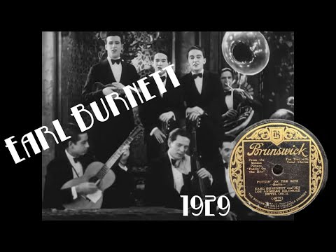 1929 "Puttin' on the Ritz" ~ Earl Burtnett & His LA Biltmore Hotel Orchestra - 78rpm Record Transfer