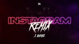 Instagram ( Remix ) Justin Quiles - Elias Lopez