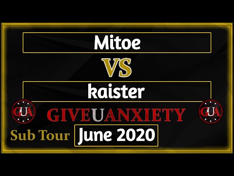 GUA June 2020 Sub tour: Ro16- Mitoe vs Kaister