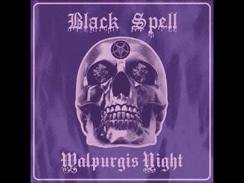 Black Spell - Walpurgis Night EP (Expanded  Regain Records Edition 2023)