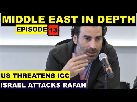 MIDDLE EAST IN DEPT WITH LAITH MAROUF EPISODE 13 - ISRAEL ATTACKS RAFAH