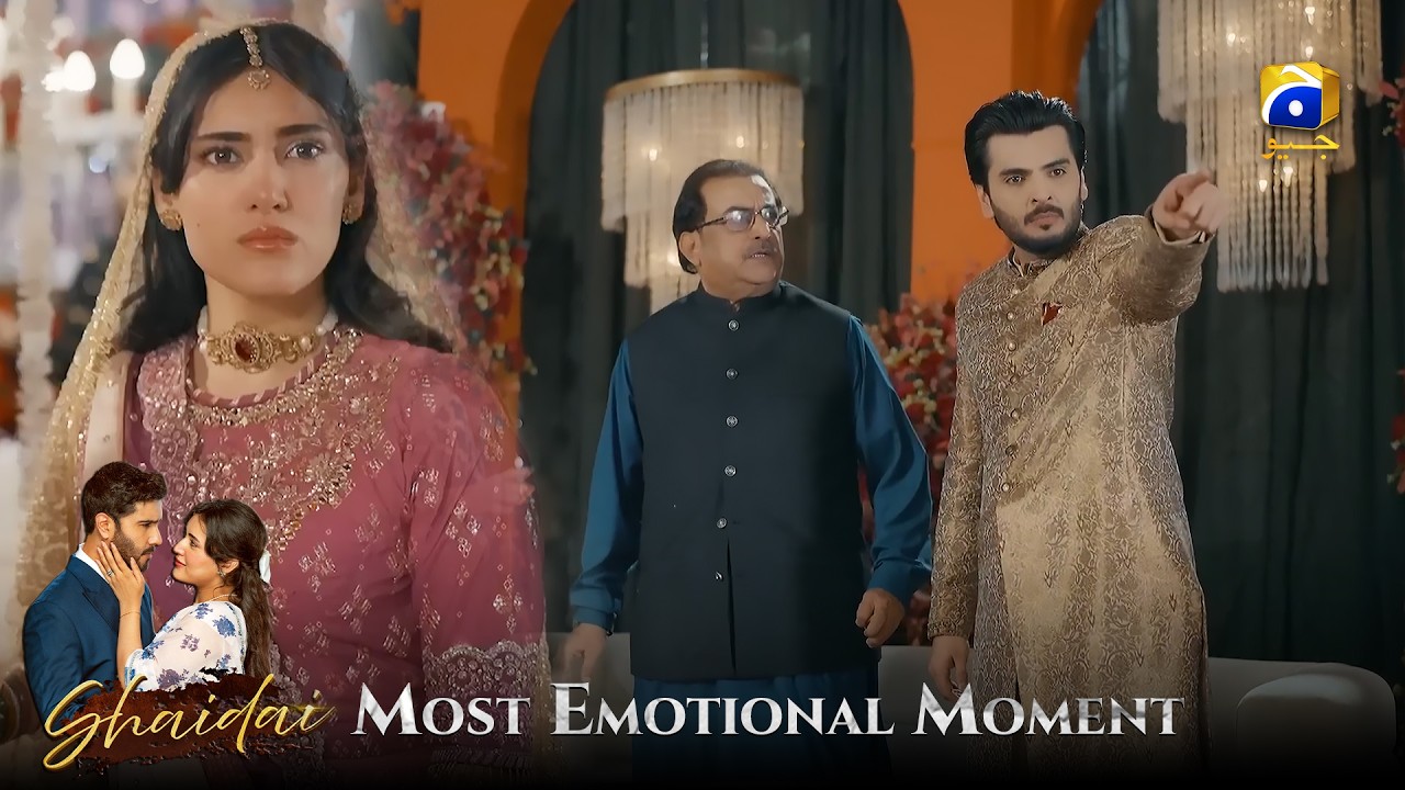 Shaidai | 𝐁𝐞𝐬𝐭 𝐌𝐨𝐦𝐞𝐧𝐭 𝟎𝟑 | Feroze Khan - Sahar Hashmi | Har Pal Geo
