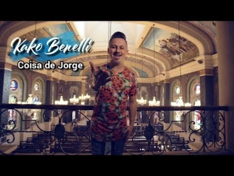 Kako Benelli :  É coisa de Jorge