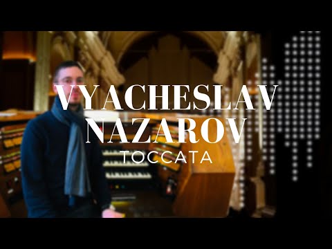 Vyacheslav Nazarov: Toccata (Gladziwa)