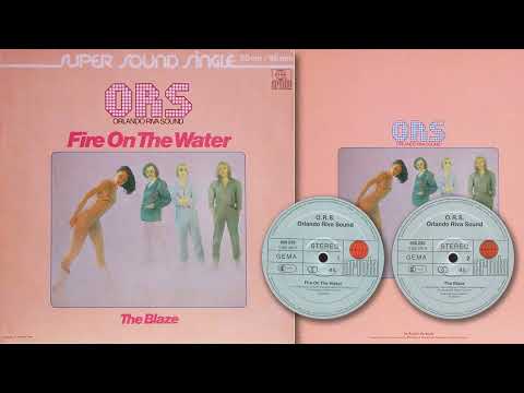 ORS (Orlando Riva Sound) - Fire On The Water - 1980 (Single)