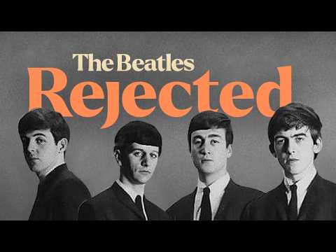 Why were The Beatles rejected by most record companies?