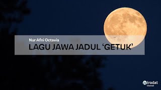 Download lagu Lagu Jawa Lawas : nur afni octavia 'Getuk' mp3
