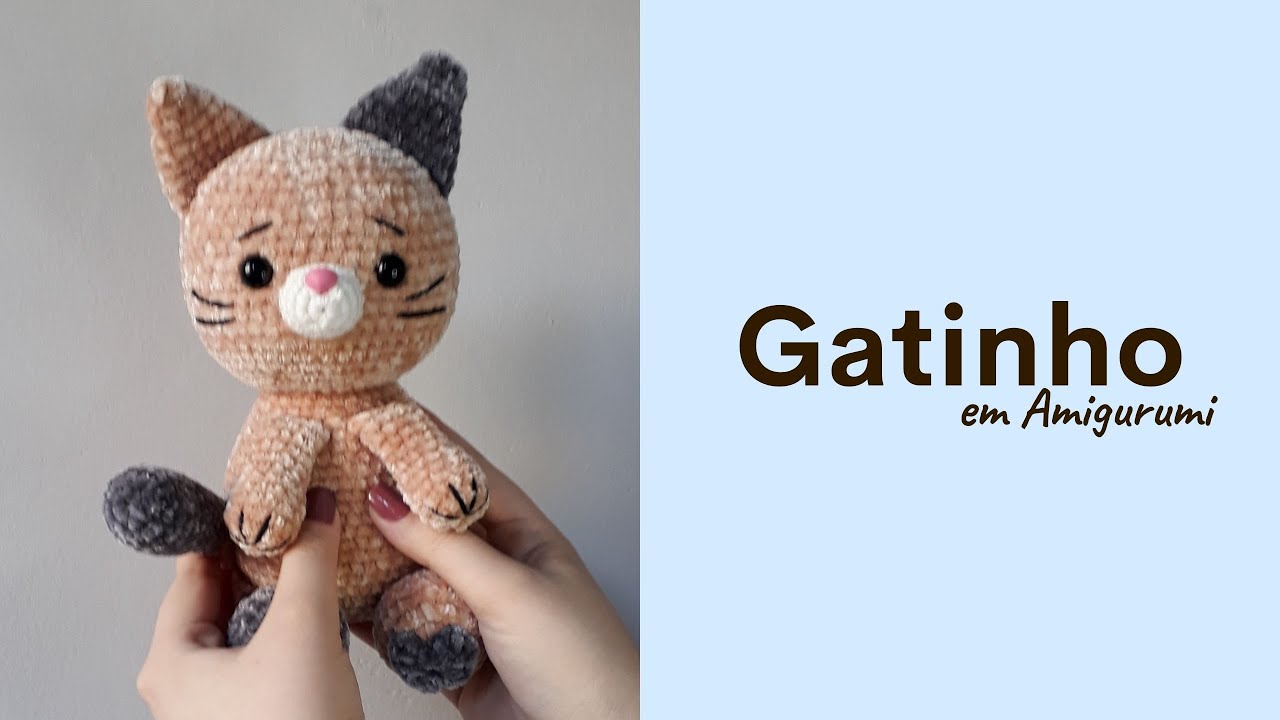 Gatinho em Amigurumi: Como fazer gato de crochê no fio pelúcia/ Receita