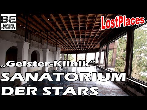 Lost Places: In diesem Sanatorium ließen sich die Stars behandeln  |  Bavarian Explorers