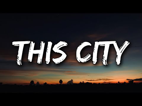 Sam Fischer - This City (Lyrics)
