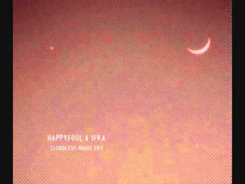 HappyFool & Ifka - Cloudless night sky