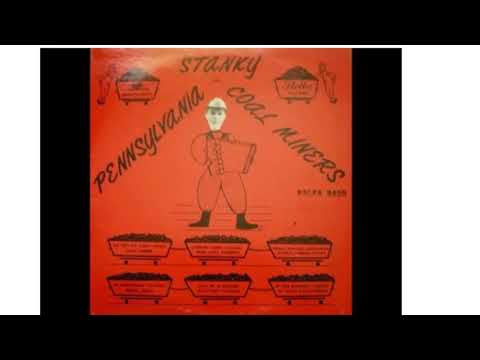 Who Likes Pierogi Polka John Stanky & Coal Miners