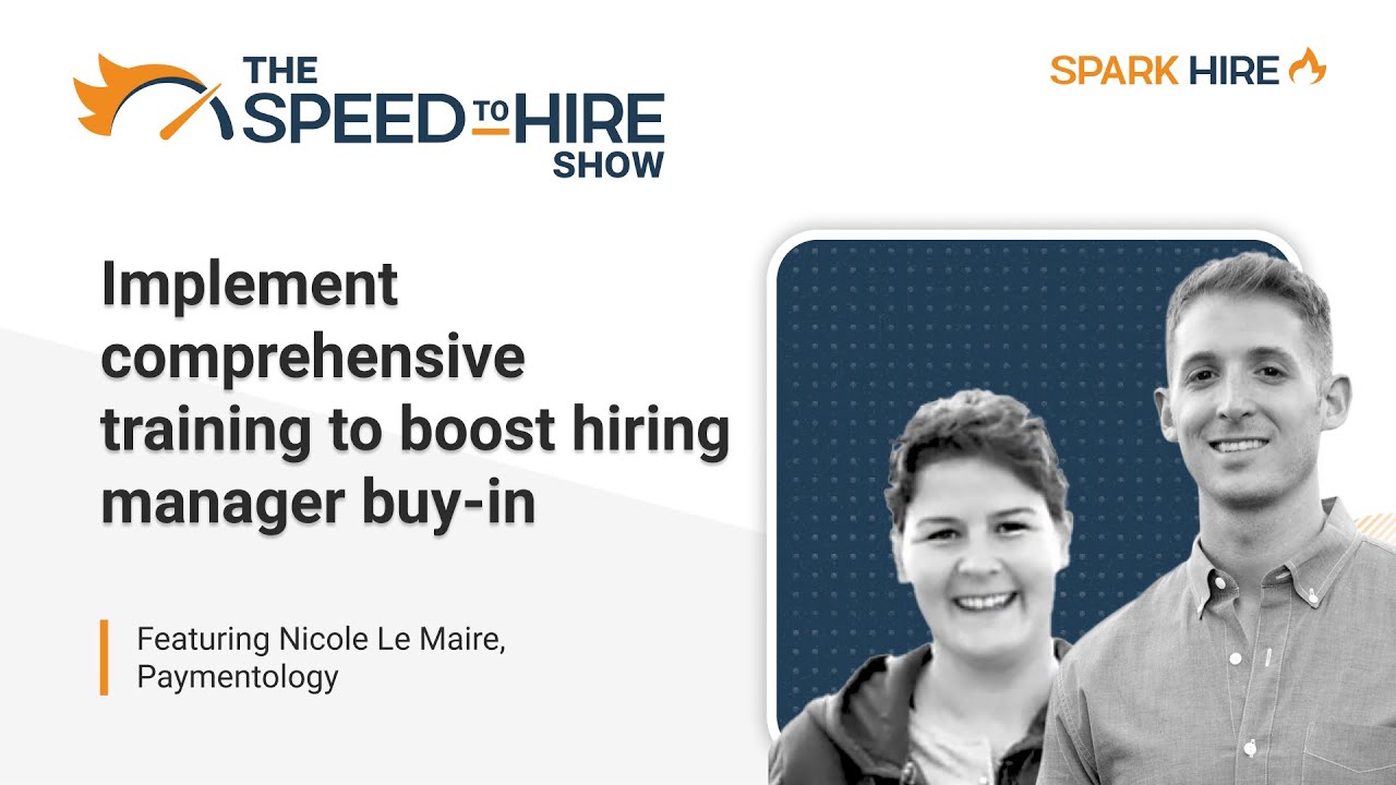 Implement Comprehensive Training to Boost Hiring Manager Buy-In