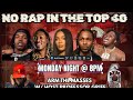 NO RAP IN THE TOP 40: w/host PROFESSOR GRIFF